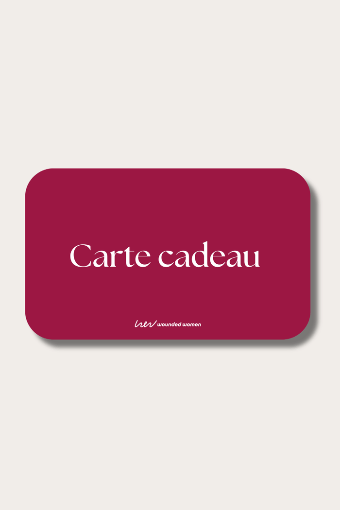 CARTE CADEAU WOUNDED WOMEN