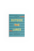 Outside the Lanes